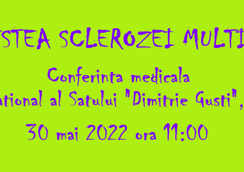 Agenda Conferinta ”Povestea Sclerozei Multiple” – MS Day 2022